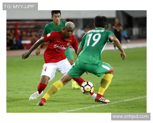 中超联赛激战恒丰对决建业双方全力争胜争夺宝贵积分